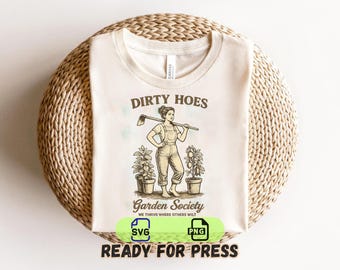 Dirty Hoes Garden Society SVG PNG Funny Gardener Vintage (Digital Download)
