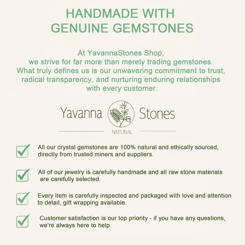May include: Cream-colored graphic with the text "HANDMADE WITH GENUINE GEMSTONES" at the top. The Yavanna Stones logo is in the center, with text below detailing the shop's commitment to quality and customer satisfaction.