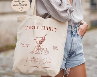 30 Geburtstag, personalisierter Stoffbeutel, Dirty Thirty Spruch, Jutebeutel Geschenk, runder Geburtstag Geschenk, Bolsa de algodón de lona personalizada