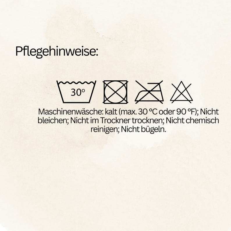 May include: Care instructions graphic with symbols and text. The text reads "Pflegehinweise:" followed by symbols for washing at 30&deg;C (90&deg;F), do not bleach, do not tumble dry, do not dry clean, and do not iron.
