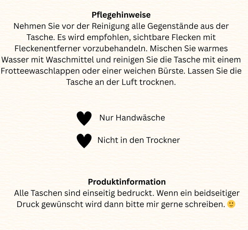 May include: Image with German text providing care instructions for a bag. The text advises removing items before cleaning, pre-treating stains, and washing with warm water and a soft brush. It also states to air dry and indicates hand wash only, do not tumble dry.