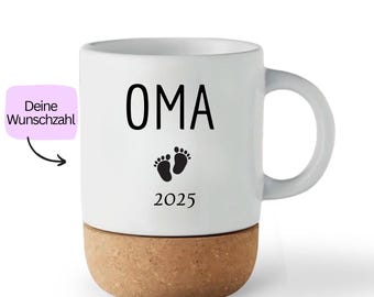 Tasse Oma, Becher mit Korkboden, personalisierte Tasse Oma, Geschenkidee Oma , Babyverkündung, Oma werden Geschenk, Korktasse, Becher to go