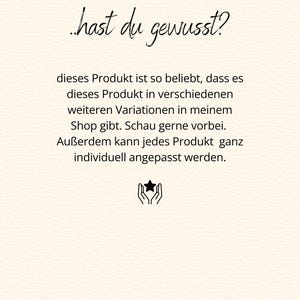 May include: A cream-colored informational graphic featuring black text that reads: ..hast du gewusst? dieses Produkt ist so beliebt, dass es dieses Produkt in verschiedenen weiteren Variationen in meinem Shop gibt. Schau gerne vorbei. Au&szlig;erdem kann jedes Produkt ganz individuell angepasst werden. Below the text is a small black icon of two hands holding a star.