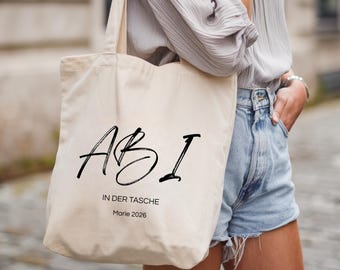 Abi in der Tasche Stofftasche, Geschenk Abitur geschafft, Schule Abschluss, Jutebeutel Personalisiert Name Jahr, Schulabschluss, Start Uni
