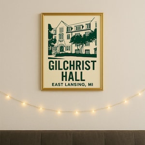 Gilchrist Hall | Michigan State University | North Neighborhood Dormitory Digital Download Poster 4x6, 5x7, 8x10