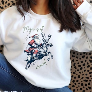 Santa Reindeer Sweatshirt, Christmas Jumper, Holiday Crewneck, Festive Magic Pullover, Winter Wonderland Top
