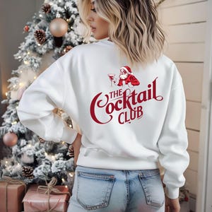 Funny Santa Martini cocktail club jumper Sweatshirt: Christmas Holiday Party Crewneck