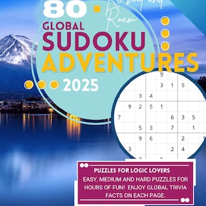 80 Sudoku Puzzles 2025: Global Trivia Brain Workout (Printable Pages, Instant Download)