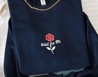Hadestown Inspired Sweatshirt - Embroidered Musical Theatre Gift, Wait for Me Style Broadway Crewneck
