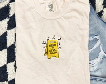 Musical Theatre Embroidered Shirt - Funny "Warning May Burst Into Song" Tee, Broadway Gift for Singer, Comfort Colors Rehearsal Merch