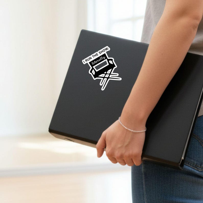 Musical Theatre Sticker - Funny "I Run the Show" Rehearsal Decal, Broadway Gift for Stage Managers, Filmmakers, or Directors image 4