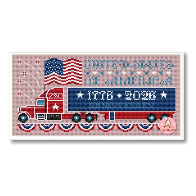 May include: Cross-stitch design featuring a red truck with a blue trailer, an American flag, and the text "UNITED STATES OF AMERICA" and "1776-2026 Anniversary." The design includes red, white, and blue patriotic elements, with a pink background.
