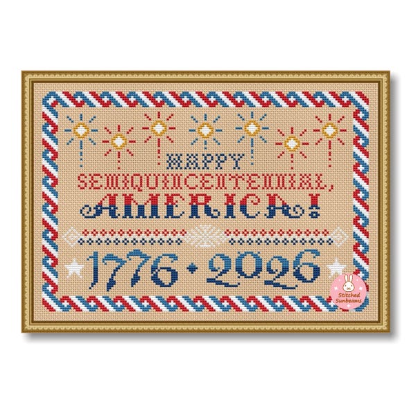 Happy 250 America Patriotic Cross Stitch Pattern: USA Independence Day Sampler (PDF Pattern)