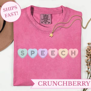 Valentines Speech Therapy Shirt 2026 | Comfort Colors® SLP Shirts | Pastel Conversation Hearts Tshirt