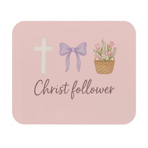 Christ Follower Mouse Pad | Floral Christian Desk Mat, Religious Office Decor, Pink Mousepad for Home, Gift for Her, Inspirational
