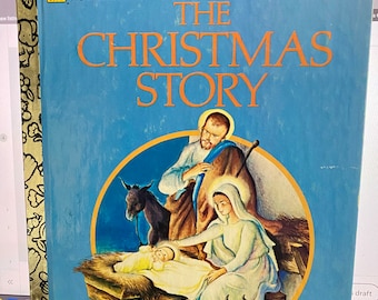 A Little Golden Book THE CHRISTMAS STORY