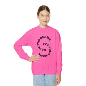 Youth Crewneck Sweatshirt, Fun Sweatshirt for Kids, Holiday Gift, Drama-Free Style, Comfortable Youth Wear, Statement Streetwear