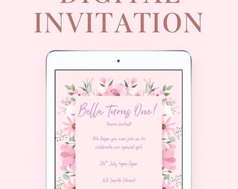 May include: A digital invitation on a white tablet with a pink floral design. The text "DIGITAL INVITATION" is at the top. The invitation reads "Bella Turns One!" and includes event details. The background is a soft pink.