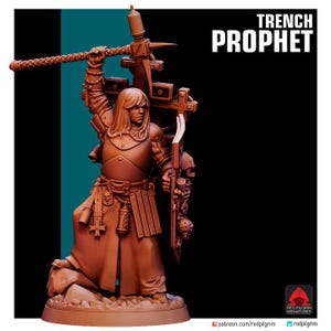 War Prophet | Trench Proxy | The Red Pilgrim | Trench Pilgrims