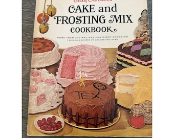 Betty Crocker's Cake and Frosting Mix Cookbook First Edition 4th Print 1966 Bake