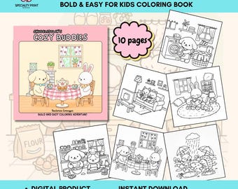 May include: A coloring book titled "Snuggletown's Cozy Buddies" with 10 pages. The cover features a dog and a rabbit at a table. The book is 8.5" x 8.5" and is a digital product. The text reads "Bold & Easy for Kids Coloring Book".