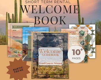 Peut inclure: Plusieurs modèles de livre de bienvenue sur le thème rustique, avec des paysages désertiques et des illustrations de cactus. Le texte comprend "Welcome Book", "Grand Canyon, Arizona" et "10+ Pages". Entièrement modifiable dans Canva.