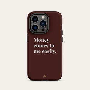 Money-Affirmation iPhone Hülle – „Money Comes to Me Easily“ Luxury Tough Case mit zweilagigem Schutz | Lux Ferox™