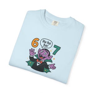 Funny Vampire 67 Shirt, Ha Ha Ha Trendy Tee, Retro Cartoon Vampire Count T-Shirt, Spooky Humor Top, Six Seven image 8
