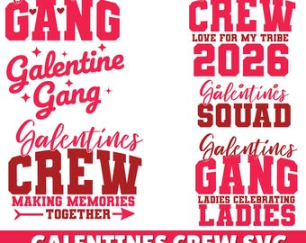 Galentines Crew 2026 SVG, Galentine Gang Svg png, Love For my Tribe Coquette, Koszulka Galentines, Zabawne Walentynki Svg, Galentine Crew, Cricut