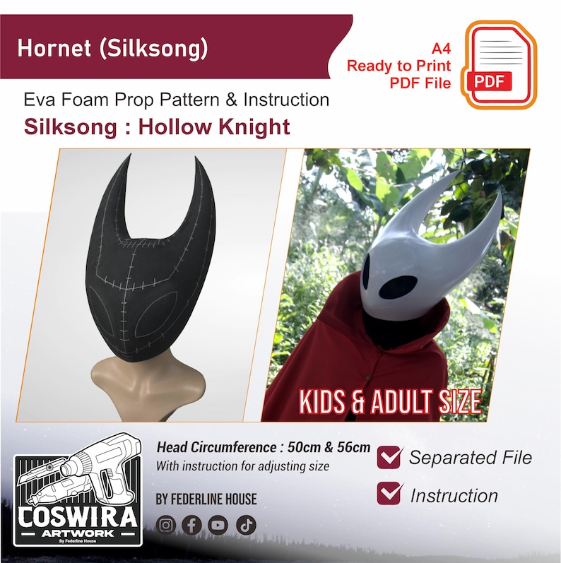 May include: An image featuring two Hornet (Silksong) cosplay masks. One is black, the other white, both with distinctive horn-like protrusions. The text reads "KIDS & ADULT SIZE" and "Eva Foam Prop Pattern & Instruction Silksong : Hollow Knight". The head circumference is 50cm & 56cm.
