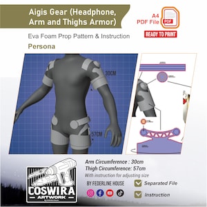 May include: A digital pattern for Aigis Gear, including headphone, arm, and thigh armor. The pattern is for Eva foam props and includes instructions. The arm circumference is 30cm, and the thigh circumference is 57cm. The pattern is ready to print.