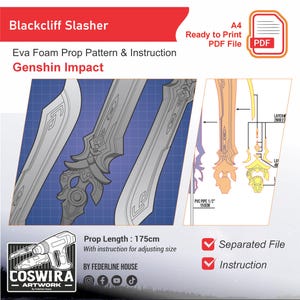 May include: A blueprint-style illustration for a Blackcliff Slasher prop from Genshin Impact. The image includes patterns, instructions, and a PDF file icon. The prop length is 68.9 inches. The design is for an Eva foam prop, with a separated file and instructions.