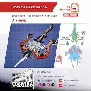 May include: A detailed illustration of Pozëmka's Crossbow, a prop pattern for Arknights. The design features a black, gold, red, and white color scheme. The image includes text that reads "Eva Foam Prop Pattern & Instruction" and "Ready to Print."