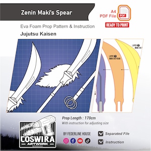 May include: A blueprint-style illustration of Zenin Maki's Spear from Jujutsu Kaisen, with a prop length of 170cm. The design includes patterns and instructions for EVA foam construction. The image also features the text "READY TO PRINT" and a PDF file icon.