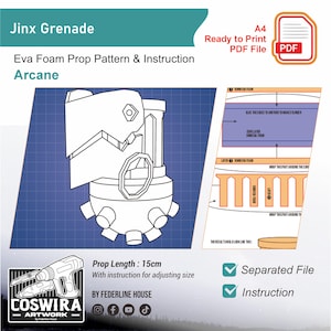 May include: A blueprint for a Jinx Grenade prop from the Arcane series. The design includes a detailed outline of the grenade, with instructions and diagrams for assembly. The prop length is 15cm. The image also includes the text "Ready to Print PDF File".