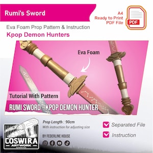 Rumi Saingeom Sword Prop Template + Video – EVA Foam Pattern Inspired by KPOP Demon Hunters for Cosplay & DIY Builds