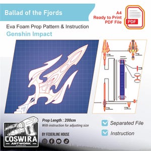 May include: A blueprint-style illustration for an Eva foam prop pattern. The design features a stylized weapon with a blade and multiple prongs, labeled "Ballad of the Fjords" and "Genshin Impact." The prop length is 200cm. Includes a PDF file.