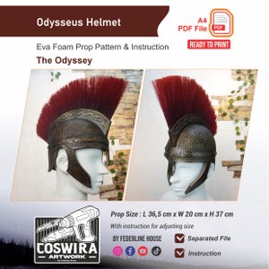 May include: An Odysseus helmet EVA foam prop pattern and instruction A4 PDF file. The helmet features a textured bronze-coloured finish with a tall, vibrant red crest. The prop measures L 36.5 cm x W 20 cm x H 37 cm. Includes instructions for adjusting size.