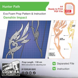 May include: A detailed blueprint for a Genshin Impact Hunter Path prop, showcasing a bow design with intricate patterns. The image includes instructions and a prop length of 130 cm.