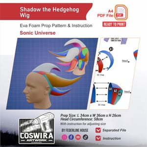 Op de afbeelding: Een digitaal patroon voor een Shadow the Hedgehog pruik van EVA-schuim. De afbeelding toont een 3D-model van de pruik op een etalagepophoofd, montageschema's en de tekst: Shadow the Hedgehog Wig, A4 PDF File, Prop Size: L 34cm x W 36cm x H 26cm, Head Circumference: 58cm.
