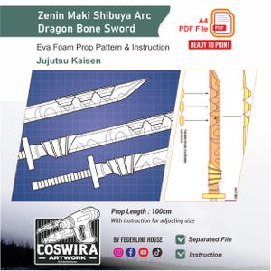 May include: Blueprint-style illustration of a Dragon Bone Sword prop pattern, with the text "Zenin Maki Shibuya Arc" and "Jujutsu Kaisen." Includes a PDF file icon and the text "Ready to Print." The prop length is 100cm.