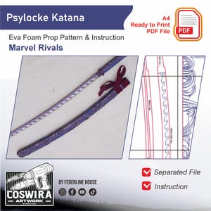 Op de afbeelding: Een digitaal patroon voor een Psylocke Katana, inclusief een Eva-schuim prop patroon en instructies. Het ontwerp is voor Marvel Rivals. De afbeelding bevat een PDF-bestandspictogram en de tekst "Ready to Print".