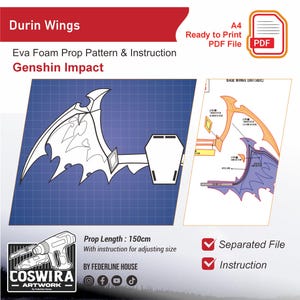 May include: A blueprint-style illustration of Durin Wings, an Eva foam prop pattern and instruction set for Genshin Impact. The design includes a wing outline, a diagram, and the text "Prop Length: 150cm". The image also includes the text "Ready to Print PDF File".