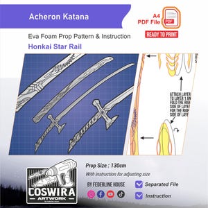 Puede incluir: Ilustración estilo plano del Acheron Katana de Honkai Star Rail, con un patrón de espuma EVA y instrucciones. El diseño incluye múltiples vistas del katana, con un tamaño de 130 cm. También incluye el texto "READY TO PRINT".