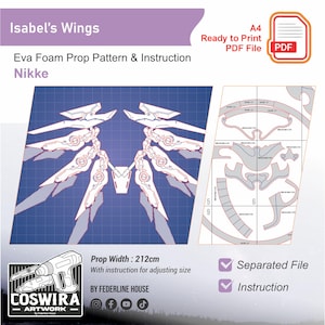 May include: A digital pattern for Eva foam wings, labeled "Isabel's Wings" and "Nikke." The design features a blueprint-style layout with wing patterns and instructions. The prop width is 212cm. Includes a PDF file ready to print.