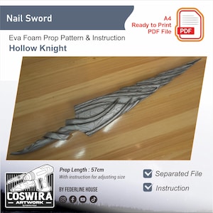 Nail Sword Prop Pattern Template – EVA Foam Pattern for Cosplay & DIY Builds Inspired by Hollow Knight