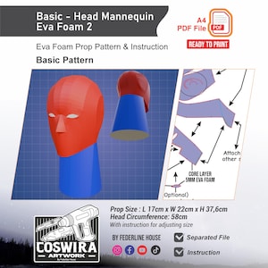May include: A digital pattern for a head mannequin made of EVA foam, featuring a red head and blue neck section. The document includes instructions, a prop size of 17cm x 22cm x 37.6cm, a 58cm head circumference, and text reading Basic - Head Mannequin.