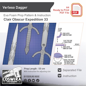 May include: A blueprint-style illustration of a Verleso Dagger, with instructions for an Eva Foam prop pattern. The design includes a dagger with a 55 cm prop length, and the text "Clair Obscur Expedition 33". Includes a PDF file.