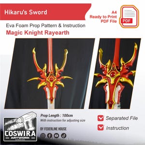 May include: A red and gold Eva foam prop sword, inspired by Hikaru's Sword from Magic Knight Rayearth. The sword has a detailed design with a central red blade, gold accents, and a prop length of 39.37 inches. Includes pattern and instructions.