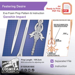 May include: A blueprint-style illustration of a prop sword, labeled "Festering Desire" from "Genshin Impact." The image includes instructions, a PDF file icon, and the text "Prop Length: 109.5cm." The design is for an Eva foam pattern.